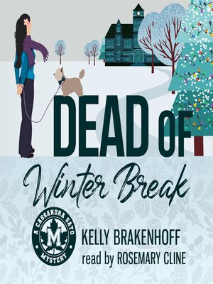 cover image of Dead of Winter Break